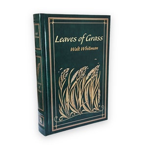 LEAVES OF GRASS by Walt Whitman - Collectible Deluxe Special Gift Edition - Leather Bound Hardcover - Best Selling - Classic Book