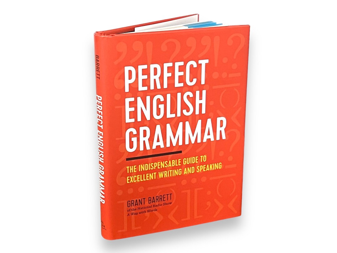 The Grammaring Guide to English Grammar with Exercises