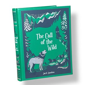 The Call Of The Wild by JACK LONDON - Illustrated Collectible Deluxe Edition - Leather Bound Hardcover - Classic Book