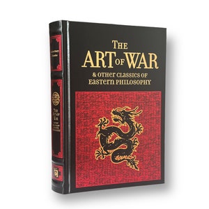 The Art of War Eastern Philosophy by Sun Tzu - Collectible Deluxe Special Gift Edition - Leather Bound Hardcover - Home Decor - Classic Book
