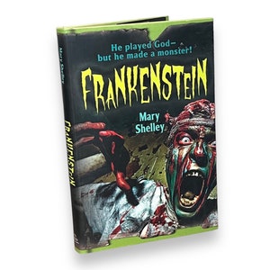 FRANKENSTEIN by Mary Shelley - Collectible Deluxe Special Gift Edition - Hardcover with Dustjacket - Best Seller Classic Book