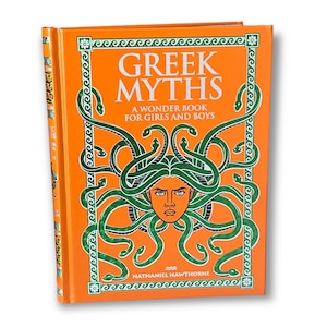 GREEK MYTHS: A Wonder Book Nathaniel Hawthorne - ILLUSTRATED Collectible Deluxe Special Gift Edition - Leather Bound Hardcover Classic Book