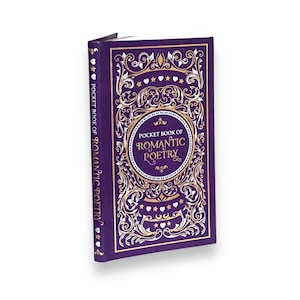 ROMANTYCZNA POEZJA - Kolekcjonerski ilustrowany luksusowy prezent kieszonkowy 7"X4" Edycja Flexi Bound Okładka ze sztucznej skóry - Klasyczna książka