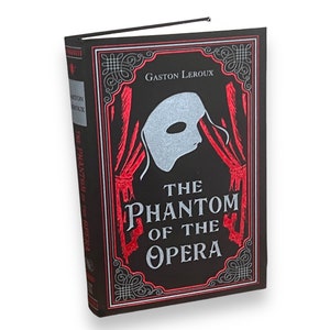 PHANTOM OF The OPERA autorstwa Gastona Leroux - Specjalna edycja kolekcjonerska - Okładka ze skóry syntetycznej - Wystrój domu - Klasyczna książka