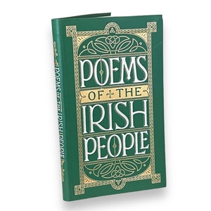 POEMS Of The IRISH PEOPLE - Collectible Deluxe Pocket Size 7"X4" Edition - Flexi Bound Faux Leather Cover - Classics Book