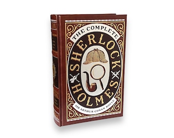 Complete Sherlock Holmes by Arthur Conan Doyle - Collectible Deluxe Edition - Leather Bound Hardcover - Best Seller - Classic Book