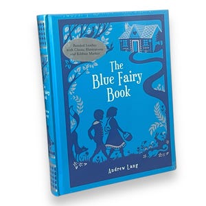 Sealed! The Blue Fairy Book by Andrew Lang - Illustrated Collectible Deluxe Special Edition - Leather Bound Hardcover  Classic Book