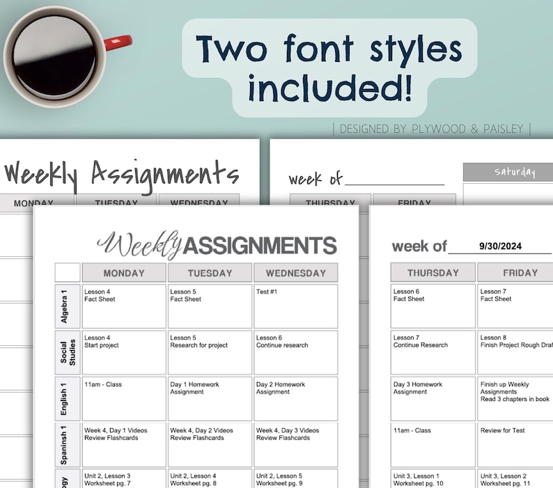 May include: A printable weekly assignment planner with two different font styles. The planner is divided into days of the week, with space for assignments, homework, and class notes. The planner includes the date 9/30/2024.
