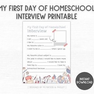 My First Day of Homeschool Printable Interview, First Day of School, Homeschool Resources, Reusable First Day, Home Education, 1st Day