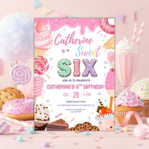 Sweet Sassy and Six Birthday Invitation, 6th Birthday Invite, Sweets Party Template, Donut Candy Theme Printable Birthday Card Canva | 4037