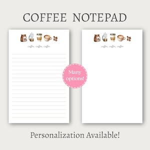 May include: Two white notepads labeled COFFEE NOTEPAD at the top. Each features a row of coffee-themed illustrations including a bag, press, cup, and beans, with the text coffee, coffee, coffee. One notepad is lined, the other is blank.