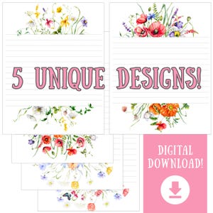 May include: A collection of five unique designs of lined stationery with watercolor floral arrangements. The text "5 UNIQUE DESIGNS!" is displayed in pink. A pink square with the text "DIGITAL DOWNLOAD!" and a download icon is also shown.