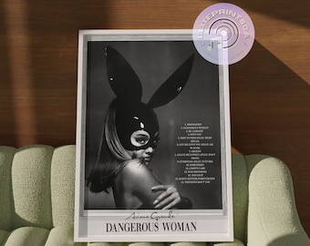 Dangerous Woman by Ariana Grande Album Poster, INSTANT DOWNLOAD