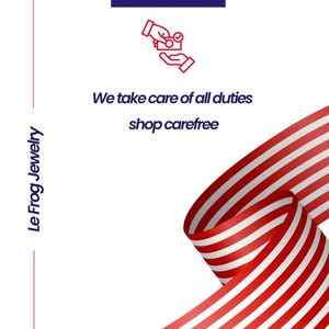 Puede incluir: Un gr&aacute;fico blanco con el texto US Customers, No Customs!, We take care of all duties, shop carefree y Le Frog Jewelry. Un icono de l&iacute;nea roja de manos intercambiando dinero est&aacute; presente, junto con una bandera estadounidense ondeante con rayas.