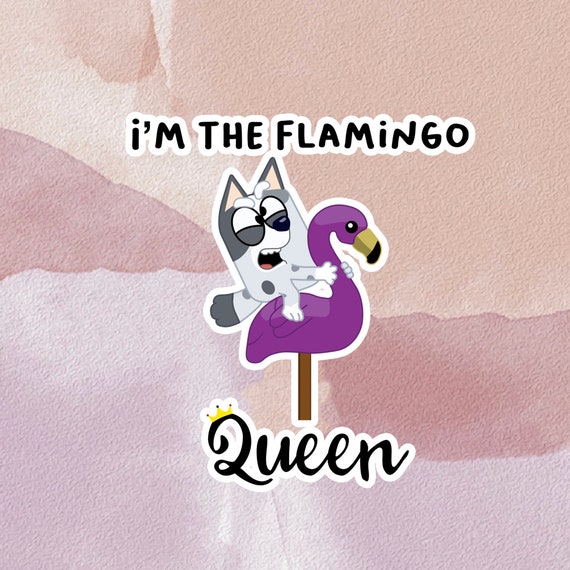 Muffin the Flamingo Queen Sticker Etsy