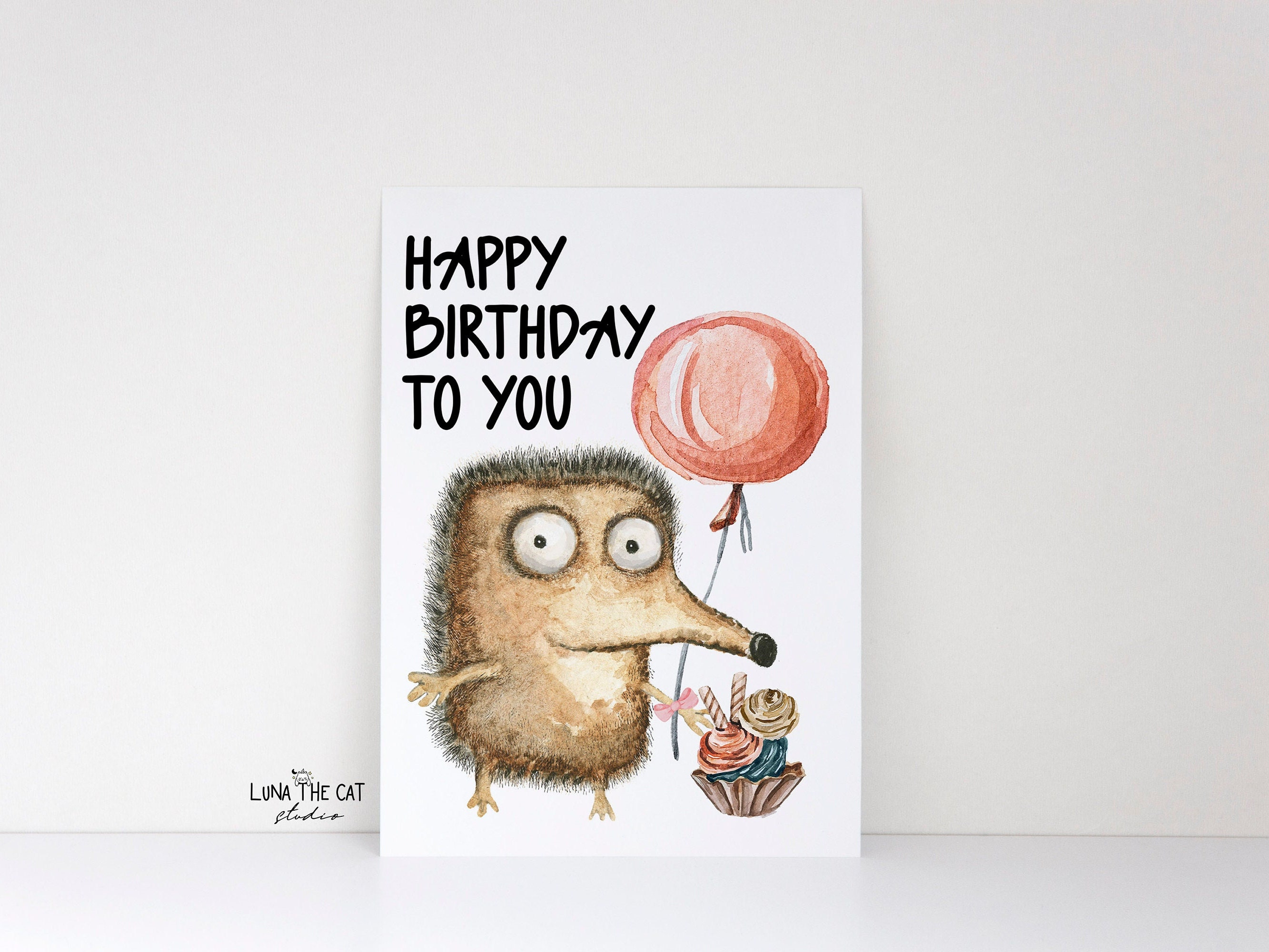 Hedgehog Birthday Card Printable Card Happy Birthday to You Funny ...