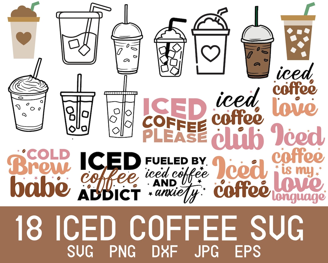 Iced Coffee Svg, Coffee Cup Svg, Ice Coffee Glass, Coffee Bar Svg