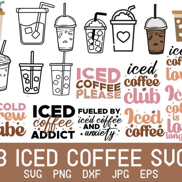 Iced Coffee Svg, Coffee Cup Svg, Ice Coffee Glass, Coffee Bar Svg, Trending Svg, Trendy Coffee Svg, Coffee Sweatshirt, Iced Coffee Png