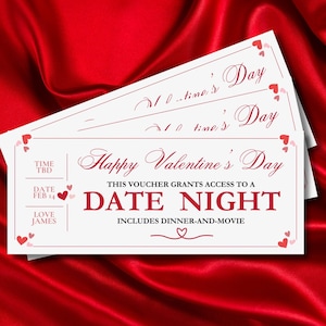 May include: A white card with red and pink hearts and the text "Happy Valentine's Day" and "This voucher grants access to a Date Night Includes Dinner-and-Movie".