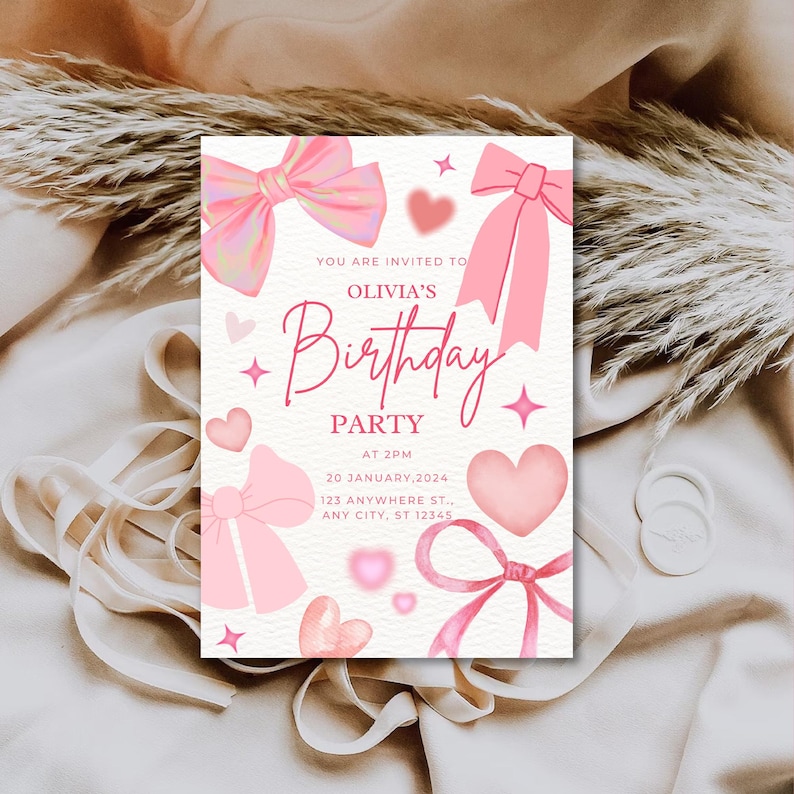 May include: Pink birthday party invitation with a watercolor design featuring bows, hearts, and stars. The text reads "You are invited to Olivia's Birthday Party at 2PM, 20 January, 2024, 123 Anywhere St., Any City, ST 12345."