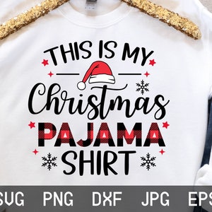 Dies ist mein Weihnachtspyjama-Shirt-Svg, Weihnachten Png-Bundle, Weihnachtsshirt geschnitten