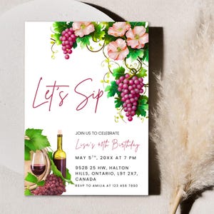 Editable Winery Invitation, Wine Birthday Invite, Fine Like Wine, Let’s Sip, Floral Design, Printable or Text Message Invitation Option