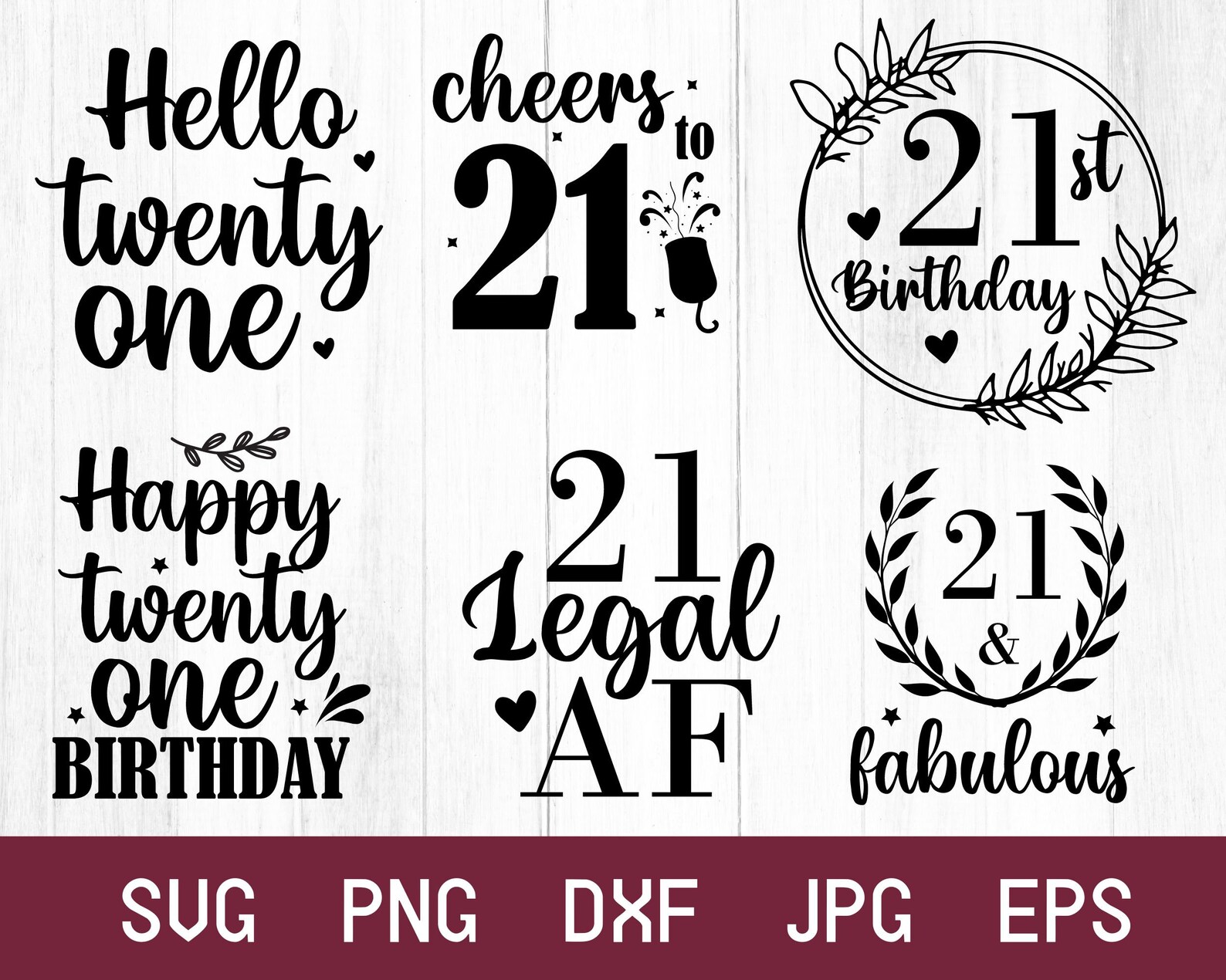 21st Birthday SVG Bundle: Shirt Designs, Cake Topper (digital Download ...