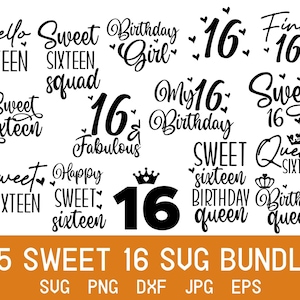 Sweet 16 SVG, Sweet 16 Einladung, Sweet 16 Dekoration, Sweet 16 Geschenk, Sweet 16 Cake Topper, SVG-Dateien für Cricut Silhouette Png Eps Dxf