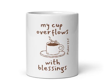 Taza de café con el Salmo cristiano 23:5