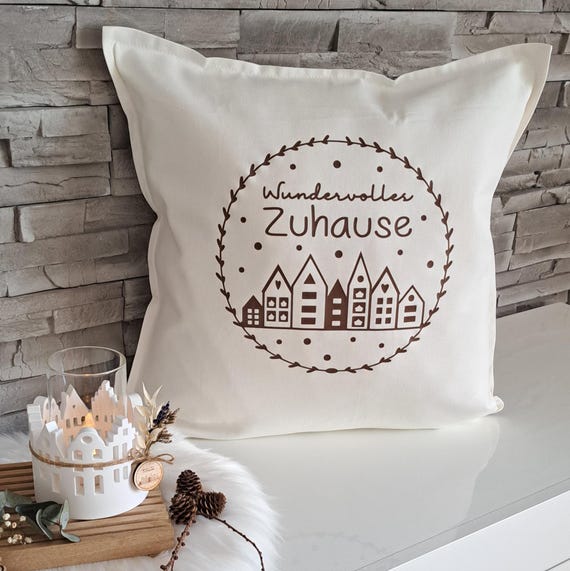 Kissenbezug, Kissenhülle Wundervolles Zuhause, Kissen Deko, Kissenbezüge, Kissenbezug zum verschenken, Geschenk, Geschenkidee, Home
