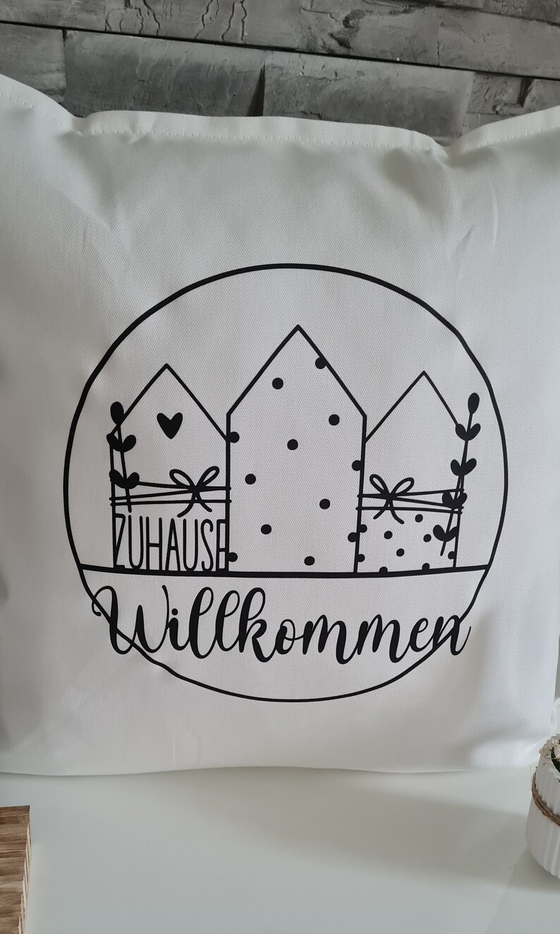 Kissenbezug, Kissenhülle Willkommen Zuhause, Kissen Deko, Kissenbezüge, Kissenbezug zum verschenken, Geschenk, Geschenkidee Bild 6