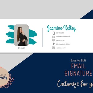 Puede incluir: Una plantilla de firma de correo electrónico blanca y azul con una foto de mujer, información de contacto y el texto "Fácil de editar FIRMA DE CORREO ELECTRÓNICO Personalizar para ti!"