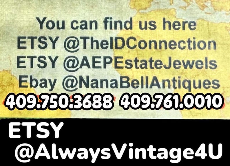 May include: Text on a yellowed background lists Etsy and Ebay shop names and phone numbers. The text reads "You can find us here". Below, the Etsy shop "@AlwaysVintage4U" is listed.