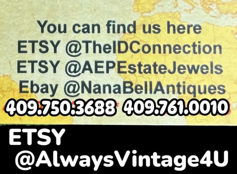 May include: A yellow and white business card with the text "You can find us here" and contact information for Etsy and Ebay shops. The phone numbers are 409.750.3688 and 409.761.0010.