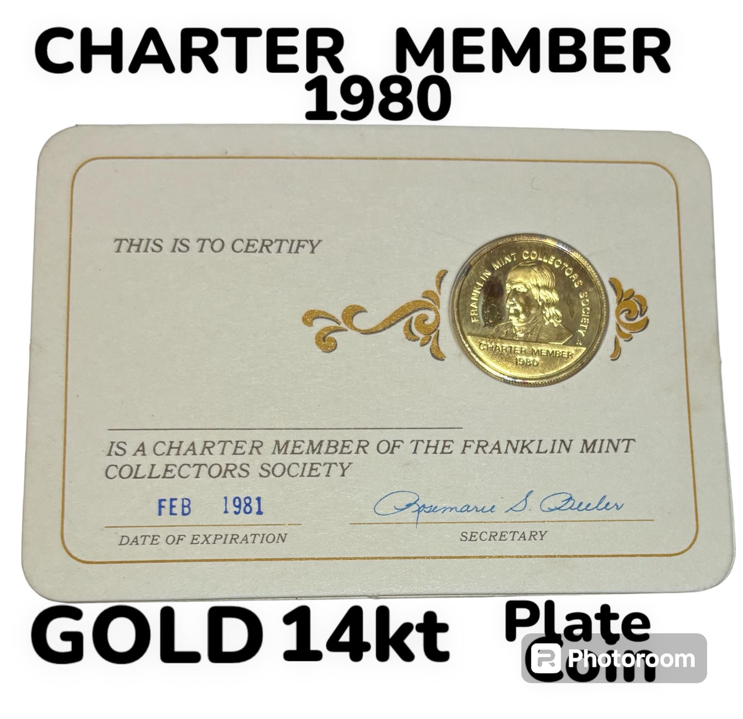 1980 24kt Gold Plated Franklin Mint Collectors Society COIN