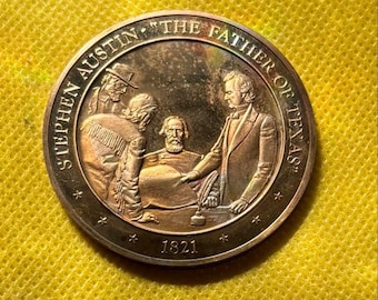Coin 1968, Stephen Austin 1821, Franklin Mint, Medal, Medallion, Numismatic, Republic of  Texan, Texana, History, Father of Texas, Coinage