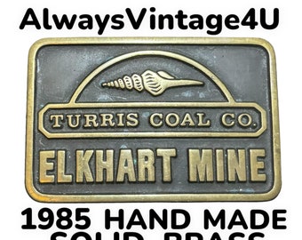 1985 Turris Coal Company Elkhart Mine, Brass Belt Buckle, Anacortes Brass Works, Made in USA, Coal Miner, Mining, Energy, Fuel, Americana