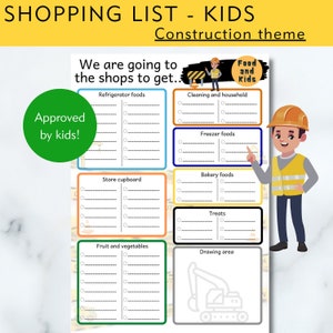 May include: A shopping list for children with a construction theme. The list includes sections for refrigerator foods, freezer foods, and treats. The text "Approved by kids!" is in a green circle.