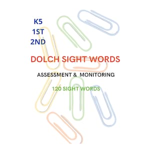 K5-2ND DOLCH SIGHT WORDS w/ scoring and monitoring K5 Kindergarten 1st grade 2nd grade homeschooling and teachers