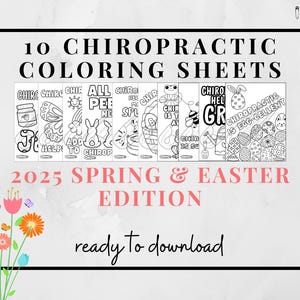 10 NEW Chiropractic Spring & Easter Coloring Sheets Instant Digital Download