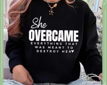 She Overcame SVG, Strong Woman Empowerment Design (Digital Download)