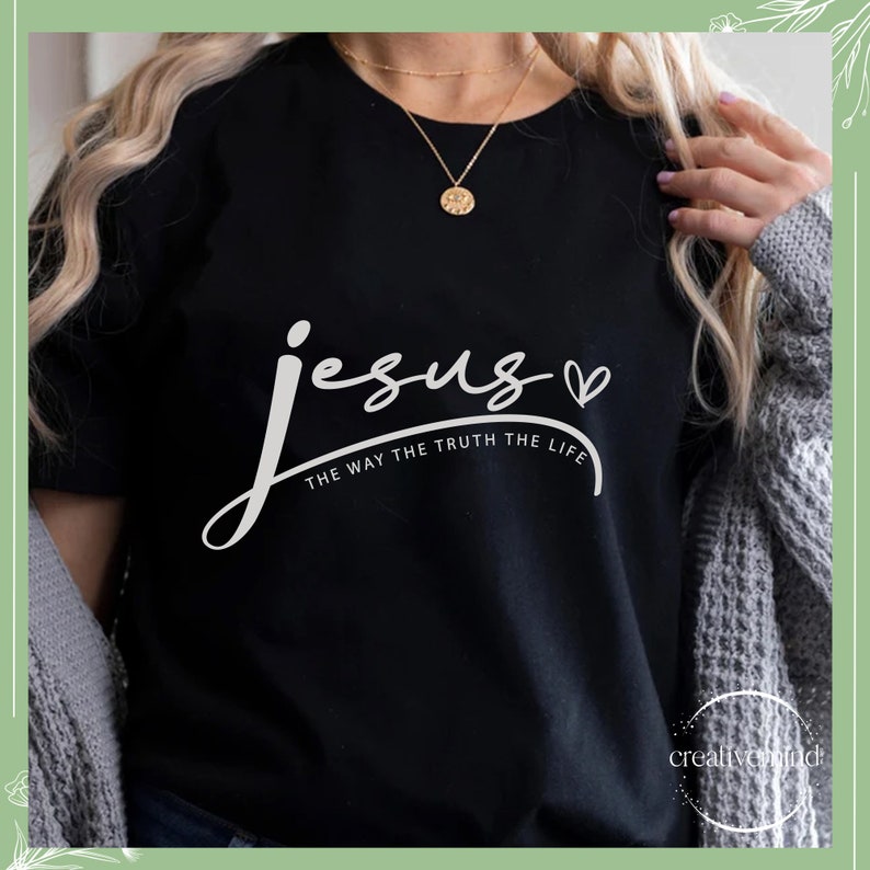 Jesus the Way the Truth the Life Svg Png Bible Verse Jesus - Etsy