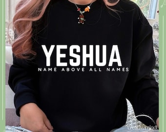 Yeshua Name Above All Names svg and png, Christian Svg, Jesus Svg, Faith Svg, Religious Svg, Cricut Files