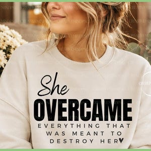 She Overcame SVG, conception d'autonomisation de la femme forte (téléchargement numérique)