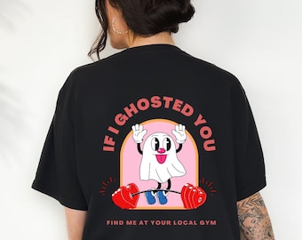 Ghostin at the Gym Pump Cover, Weightlifting Shirt, Funny Gym Shirt, Gym Pump Cover, Girl Gym Shirt, Gym Gift, Muscle Mommy
