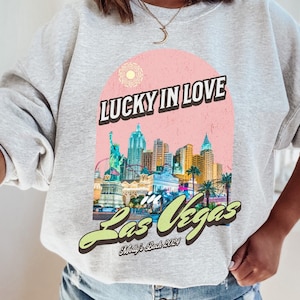 Las Vegas Bachelorette, Vegas Bach Sweaters, Lucky In Love, Vegas Bride, Vegas Bachelorette Shirts, Vegas Bachelorette, Vegas Bach Party