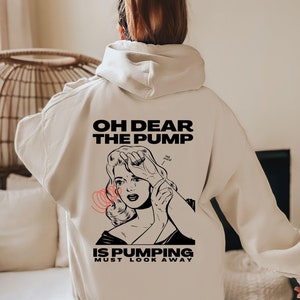 Pump is Pumping Gym Hoodie, Men Gym Hoodie, Funny Gym Hoodie, Gym Pump Cover, Girl Gym Hoodie, Gym Gift, Cute Gym Clothes, Girl Pump Cover