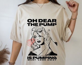 Pump is Pumping Gym Shirt, Men Gym Shirt, Funny Gym Shirt, Gym Pump Cover, Girl Gym Shirt, Gym Gift, Cute Gym Clothes, Girl Pump Cover