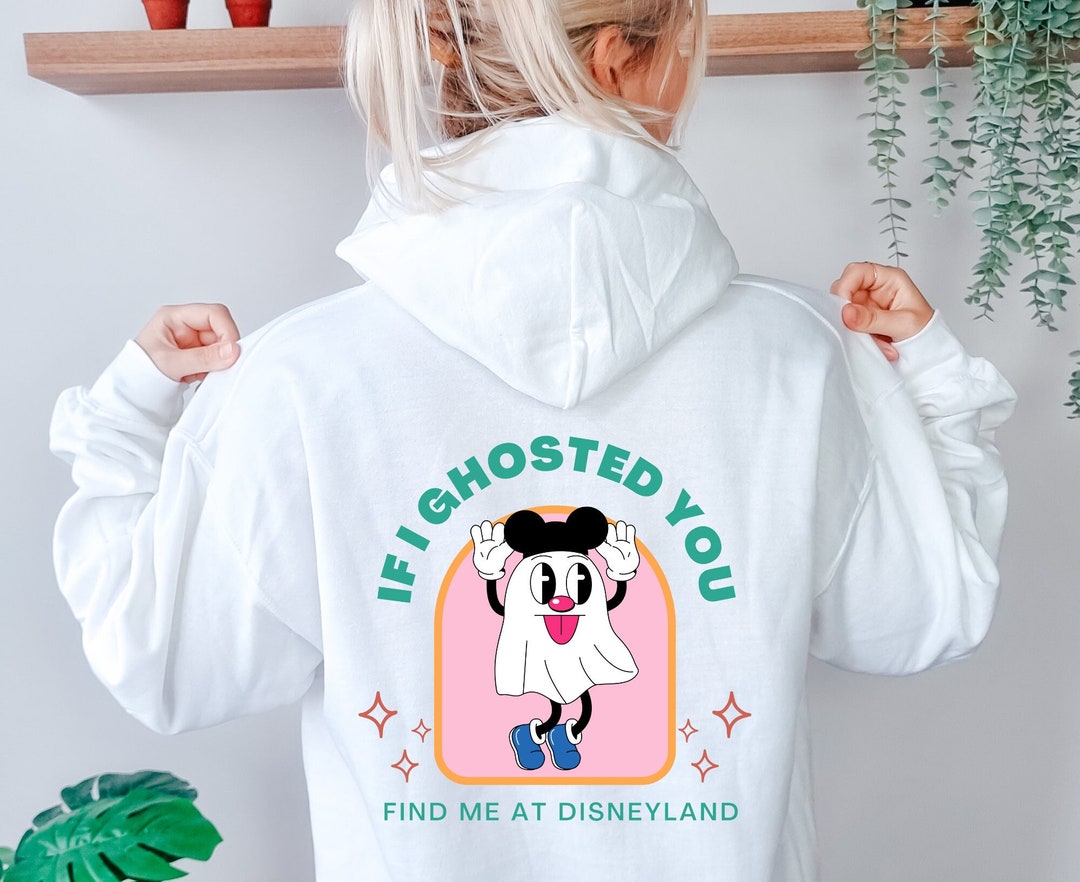 Ghostin at Disneyland Funny Disney Lover Disney Adult Hoodie Sweatshirt