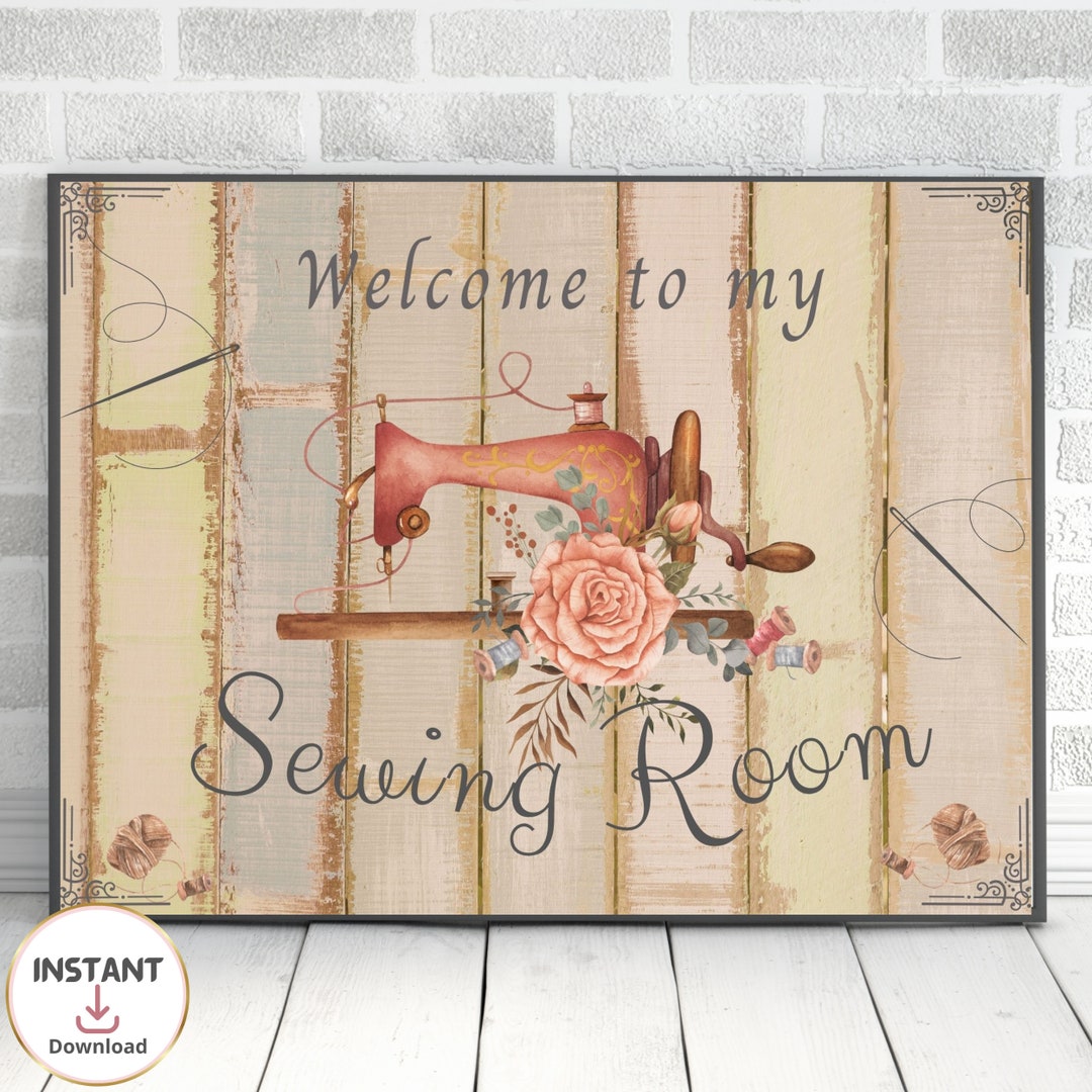 Wall Art Sewing Room Sign Country Farmhouse Instant Digital Download Etsy